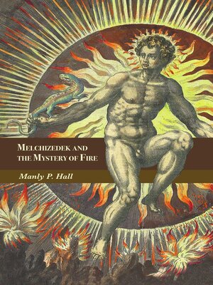 cover image of Melchizedek and the Mystery of Fire